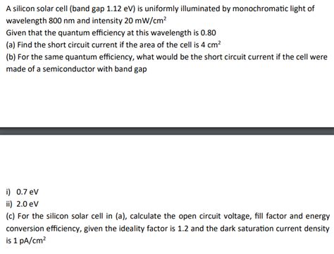 Solved A silicon solar cell (band gap 1.12eV ) is uniformly | Chegg.com