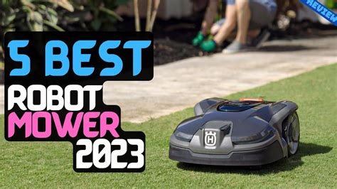 Best Robot Lawn Mower Of The Best Robot Mowers Review Youtube