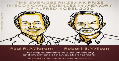 Nobel Prize 2020 Economics Paul R Milgrom And Robert B Wilson For