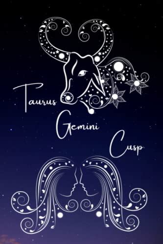 Taurus Gemini Cusp Diary Zodiac Journal Astrology Notebook For People Born On The Cusp Of