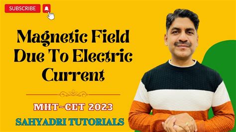 Magnetic Field Due To Electric Curren T MHT CET 2023 Sahyadri