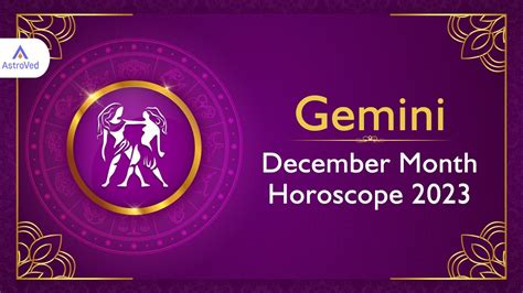 Gemini December 2023 Gemini December Horoscope 2023 December Monthly Horoscope 2023