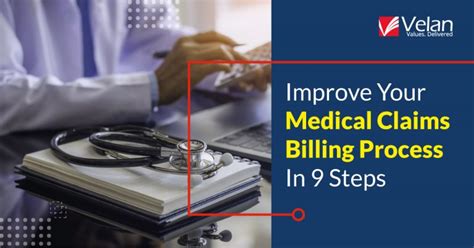 Medical Billing Claim Processes Improving In 9 Steps Velan