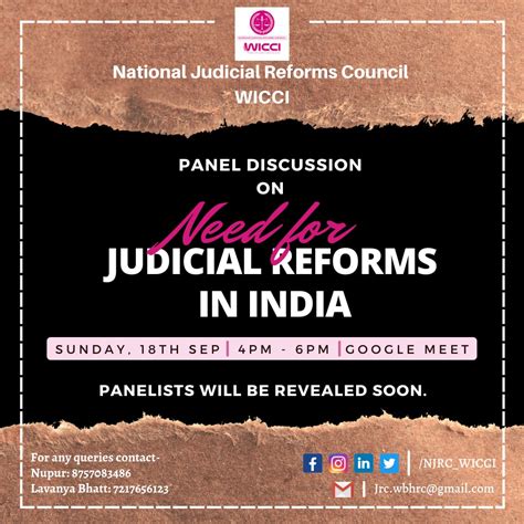 NEED FOR JUDICIAL REFORMS IN INDIA A PANEL DISCUSSION BY NATIONAL