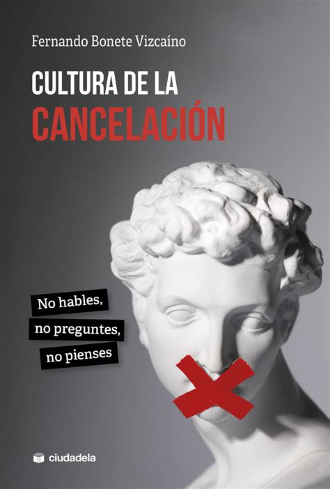 Libro Cultura De La Cancelaci N De Fernando Bonete Vizca No