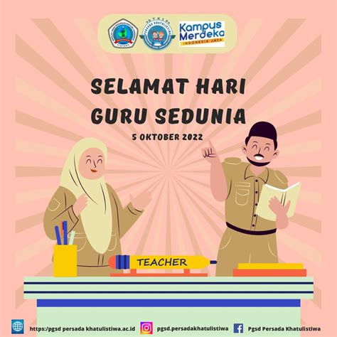 Selamat Hari Guru Sedunia 5 Oktober 2022 Program Studi S 1 Pendidikan