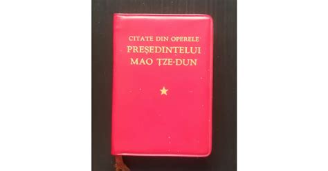 Citate Din Operele Pre Edintelui Mao Ze Dun Arhiva Okazii Ro