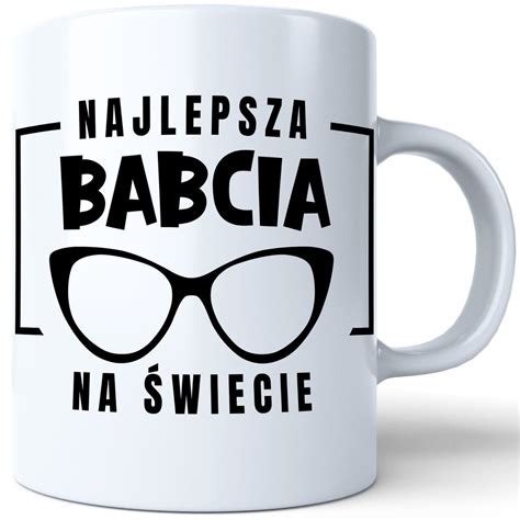 Kubek ceramiczny na dzień babci Super Babcia 330 ml J W biały J