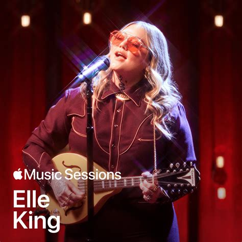 Elle King – America's Sweetheart (Apple Music Sessions) Lyrics | Genius Lyrics