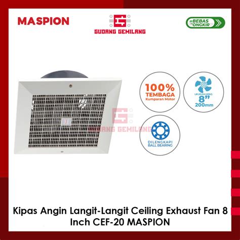 Jual Kipas Angin Langit Langit Ceiling Exhaust Fan 8 Inch CEF 20