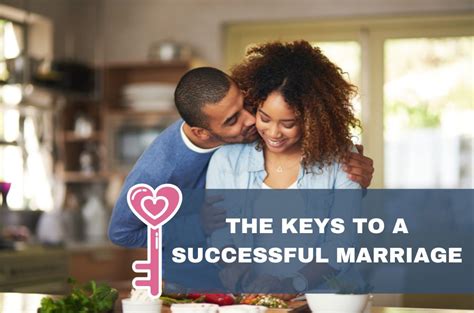 The Keys To A Successful Marriage