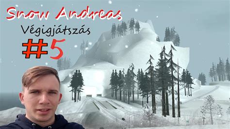 Gta Snow Andreas V Gigj Tsz S R Sz A H Ban Fogtok Ma F R Dni Loco