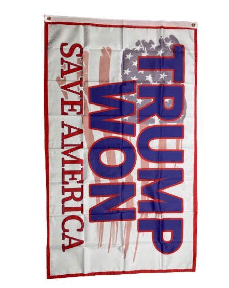 Trump Won Save America White 3×5 Flag Kligs Kites