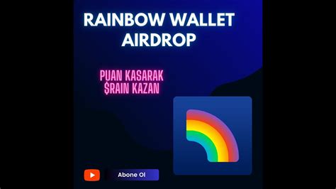 RAİNBOW WALLET AİRDROP YouTube