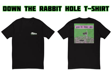 Bp Autosports Down The Rabbit Hole T Shirt — Bp Autosports Llc