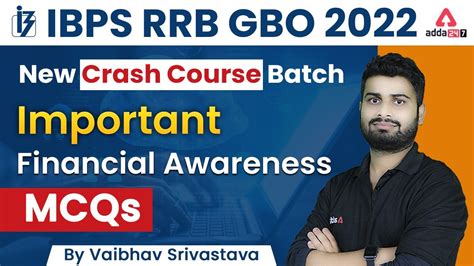 IBPS RRB GBO 2022 NEW Crash Course Batch Important Financial Awareness