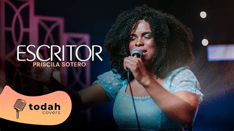 Priscila Sotero Escritor Cover Misaias Oliveira Youtube