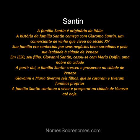 Qual a história e origem do sobrenome e família Santin