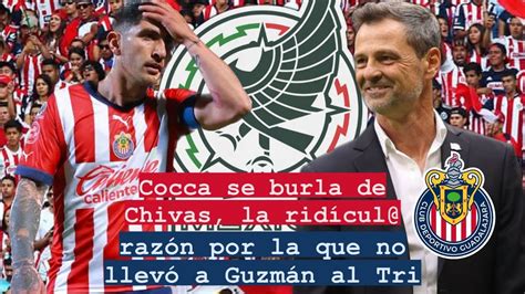 Cocca se burla de Chivas la ridícul razón por la que no llevó a