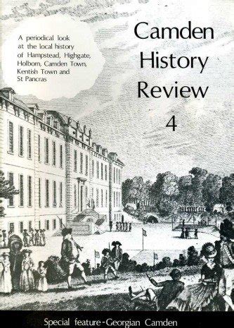 Camden History Review: 4 by Christopher Wade | Goodreads