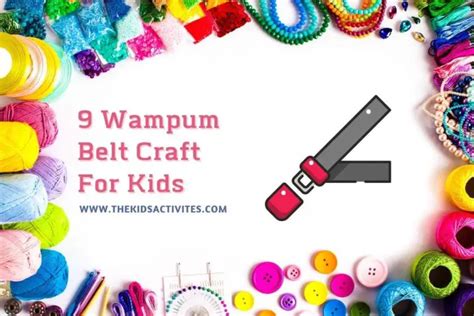 9 Wampum Belt Craft For Kids The Kids Activites