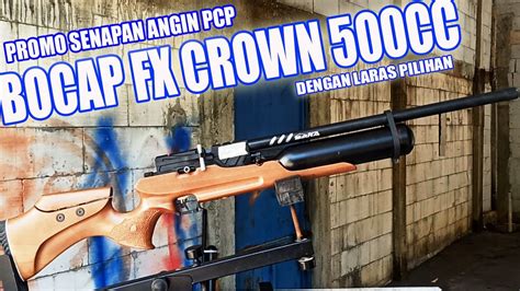 BOCAP FX CROWN 500CC AIRGUN UPDATE HARGA PROMO SENAPAN ANGIN PCP