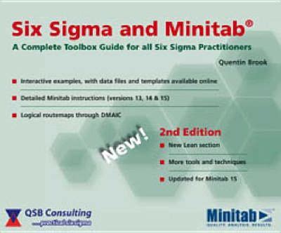 Six Sigma And Minitab A Complete Toolbox Guide For All Six Sigma