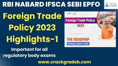 Foreign Trade Policy Highlights Rbi Nabard Ibps Sbi Sebi Ifsca