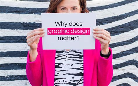 Why Does Graphic Design Matter Our 10 Ten Reasons Az Design