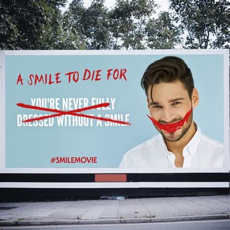 Smile 2022 Movie Billboard Ads Never Trust A Smile Rhorrormovies