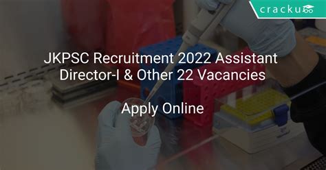 Jkpsc Recruitment 2022 Assistant Director I And Other 22 Vacancies