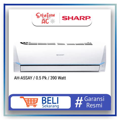 Jual Sharp Ah A Say Thailand Ac Split Pk Standard R Aha Bey