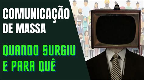 O Que É Comunicação De Massa - O Que é Comunicação De Massa - FDPLEARN