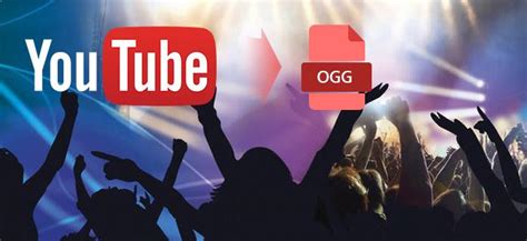 Youtube A Ogg Convierte Youtube A Ogg