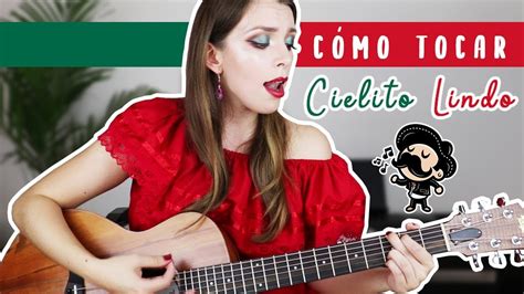 C Mo Tocar Cielito Lindo En Guitarra Viva M Xico Youtube