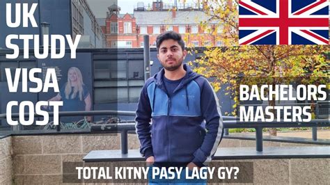 UK Study Visa Cost What Should Be Your Budget Pakistani Student