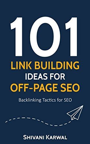 101 Link Building Ideas For Off Page Seo Backlinking Tactics For Seo