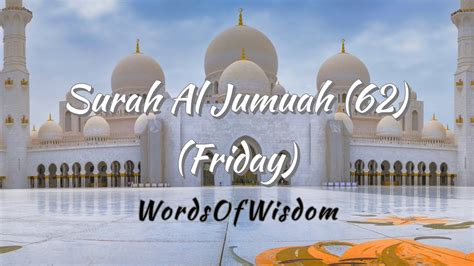 Surah Al Jumuah The Congregation Friday Holy Quran