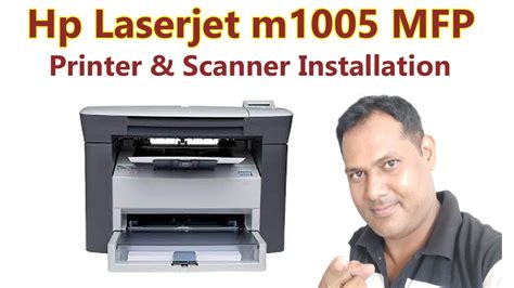 Hp Laserjet M1005 Printer And Scanner Driver Installation How To Download Driver Hp M1005 Youtube