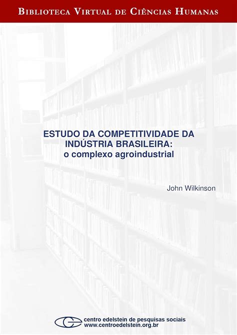 Amazon Estudo da competitividade da indústria brasileira o