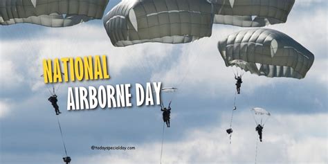 National Airborne Day – August 16: History, Observe & Quotes