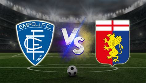 Empoli Vs Genoa Pron Stico Y Apuestas Deportivas Serie A Gratis