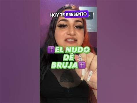 EL NUDO DE BRUJA Brujeria Recetas Witch Hechizo Bruja Consejo