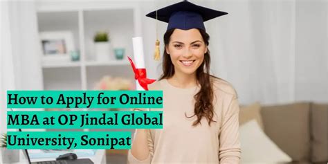 How To Apply For Online Mba At Op Jindal Global University Sonipat