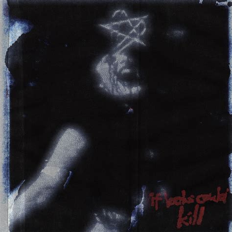 If looks could kill Album cover : r/DestroyLonely