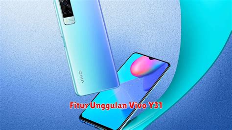 Ulasan Lengkap Handphone Vivo Y Spesifikasi Fitur Dan