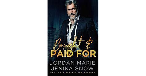 Bought And Paid For By Jordan Marie