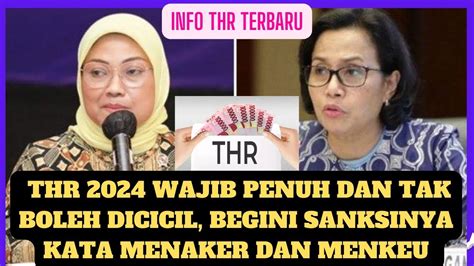 Thr Wajib Penuh Dan Tak Boleh Dicicil Begini Sanksinya Kata