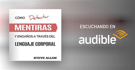 Lenguaje Corporal [body Language] Por Steve Allen Audiolibro