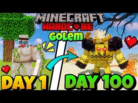 I Survived 100 DAYS As A IRON GOLEM In HARDCORE Minecraft YouTube